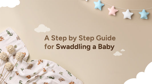 How to swaddle a baby - A step by step guide